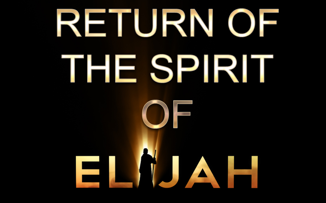 return-of-the-spirit-of-elijah-remnant-call